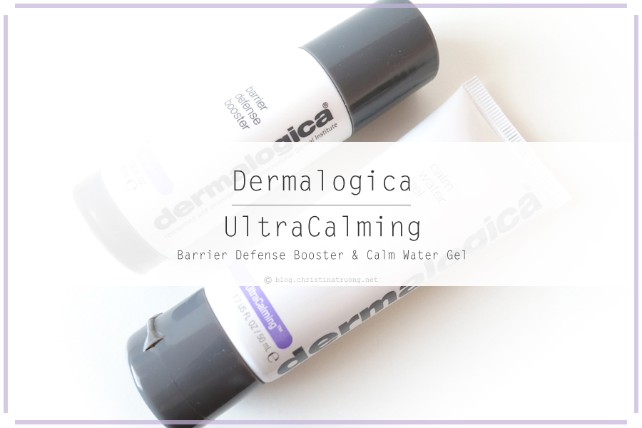 Dermalogica Ultra Calming Barrier Defense Booster and Calm Water Gel Review