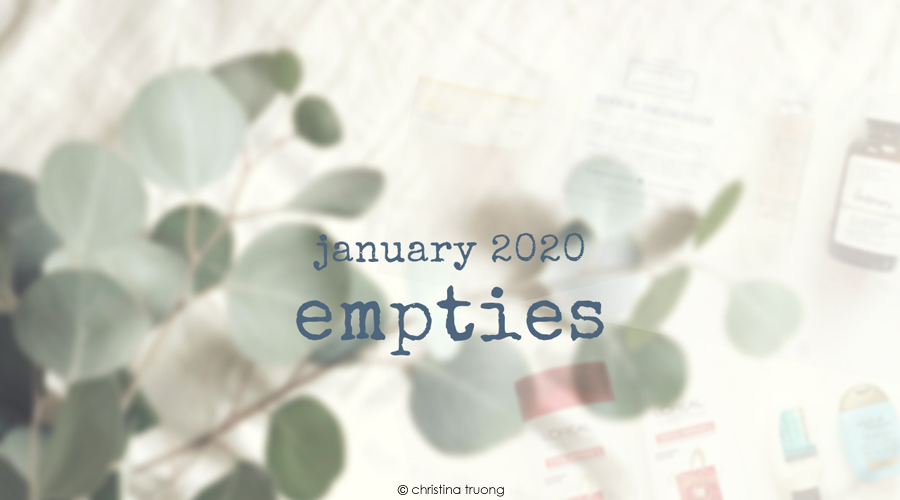 January 2020 Empties featuring Hair and Skin Care Products